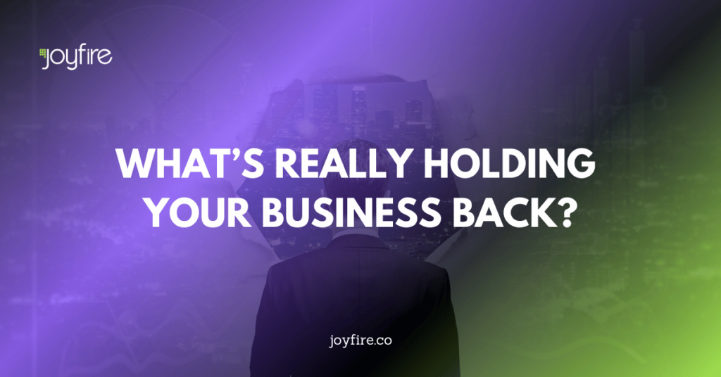 What’s Really Holding You Back?